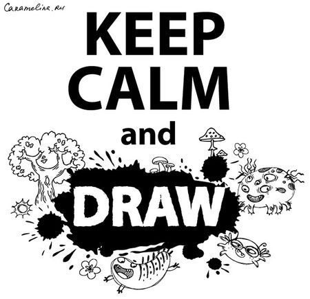 Keep Calm and Draw
